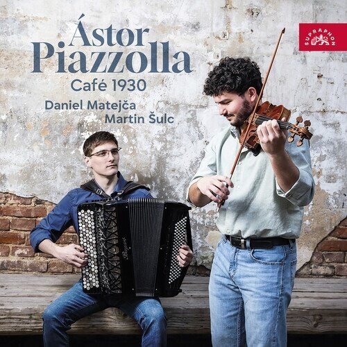 Astor Piazzolla (1921-1992), Daniel Matejca & Martin Sulc - Cafe 1930