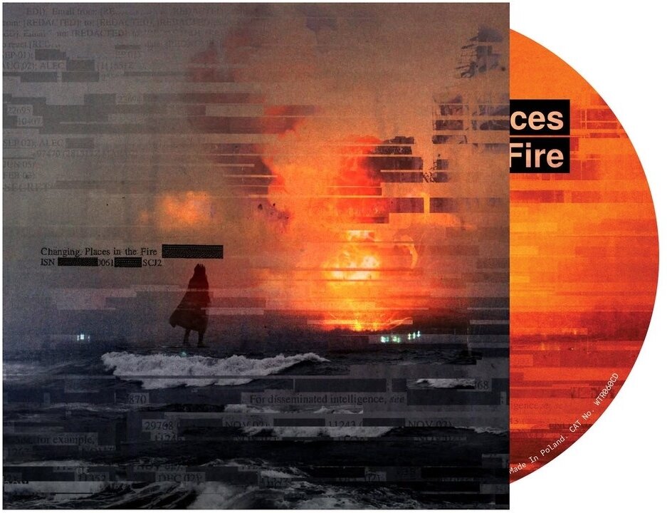Changing Places in the Fire - Changing Places in the Fire Digipack