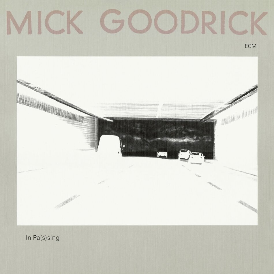 Mick Goodrick - In Pas(s)ing 2026 Reissue, ECM Luminessence, LP