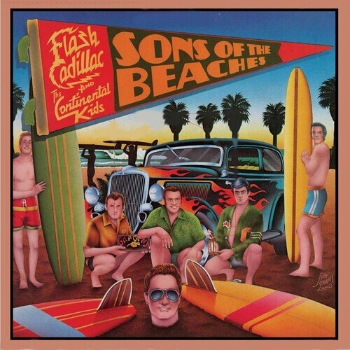 Flash Cadillac & Continental Kids - Sons Of The Beaches 2026 Reissue, Friday Rights MGMT, Colored, LP