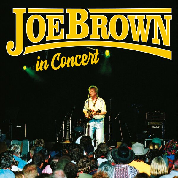 Joe Brown - In Concert 2 CD