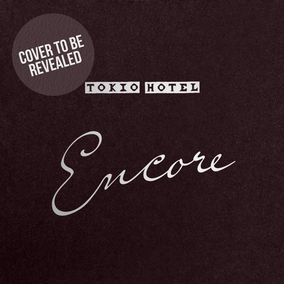 Tokio Hotel - ENCORE