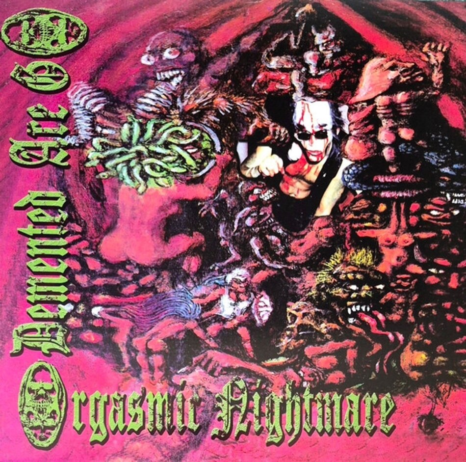 Demented Are Go - Orgasmic Nightmare 2026 Reissue, LP