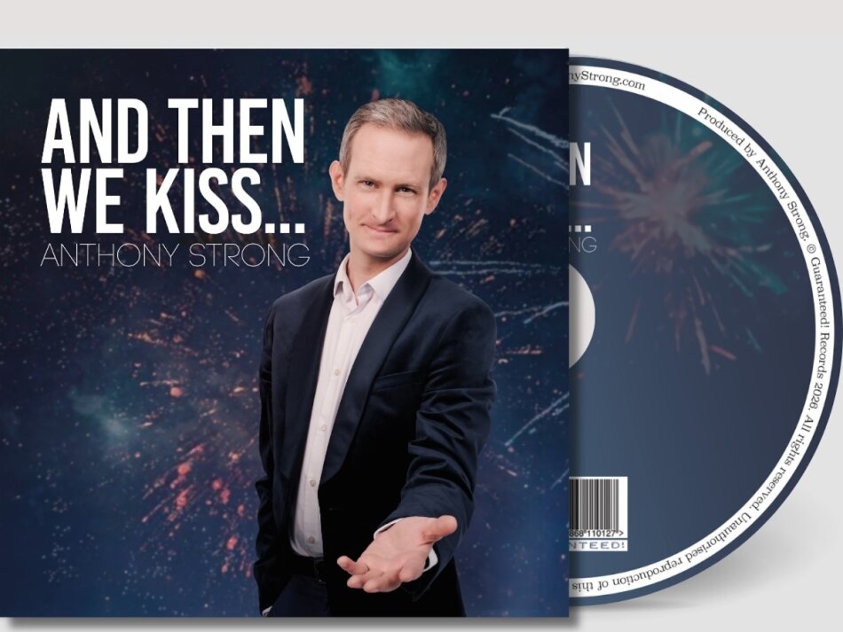 Anthony Strong - And Then We Kiss