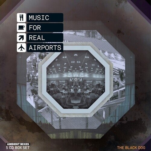 Black Dog - Music For Real Airports Deluxe Boxset 2, 5 CDs