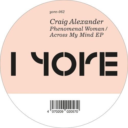 Craig Alexander - Phenomenal Woman/Across My Mind 12" Maxi