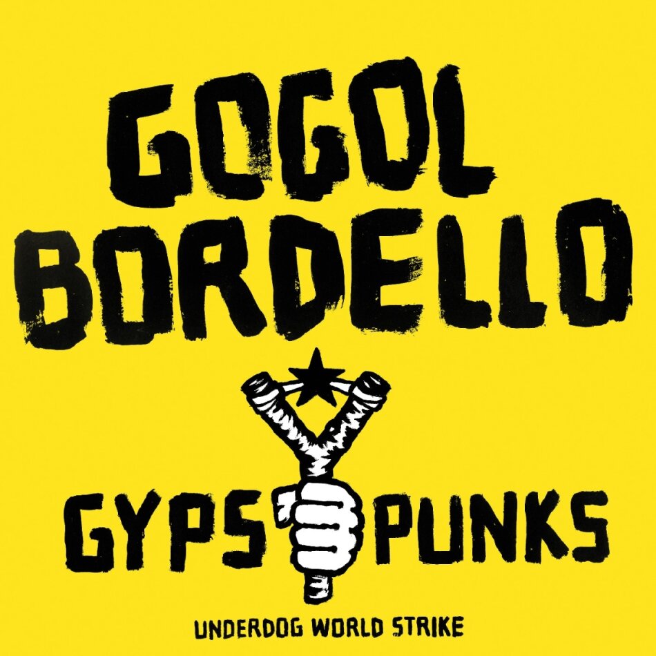 Gogol Bordello - Gypsy Punks Underdog World Strike 2026 Reissue, Sideonedummy, Colored, 2 LPs
