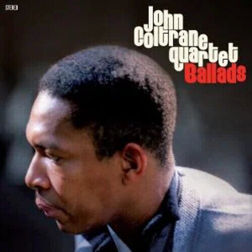 John Coltrane Quartet - Ballads 2026 Reissue, + Bonustracks, 20th Century Jazz Masters, Red Vinyl, LP