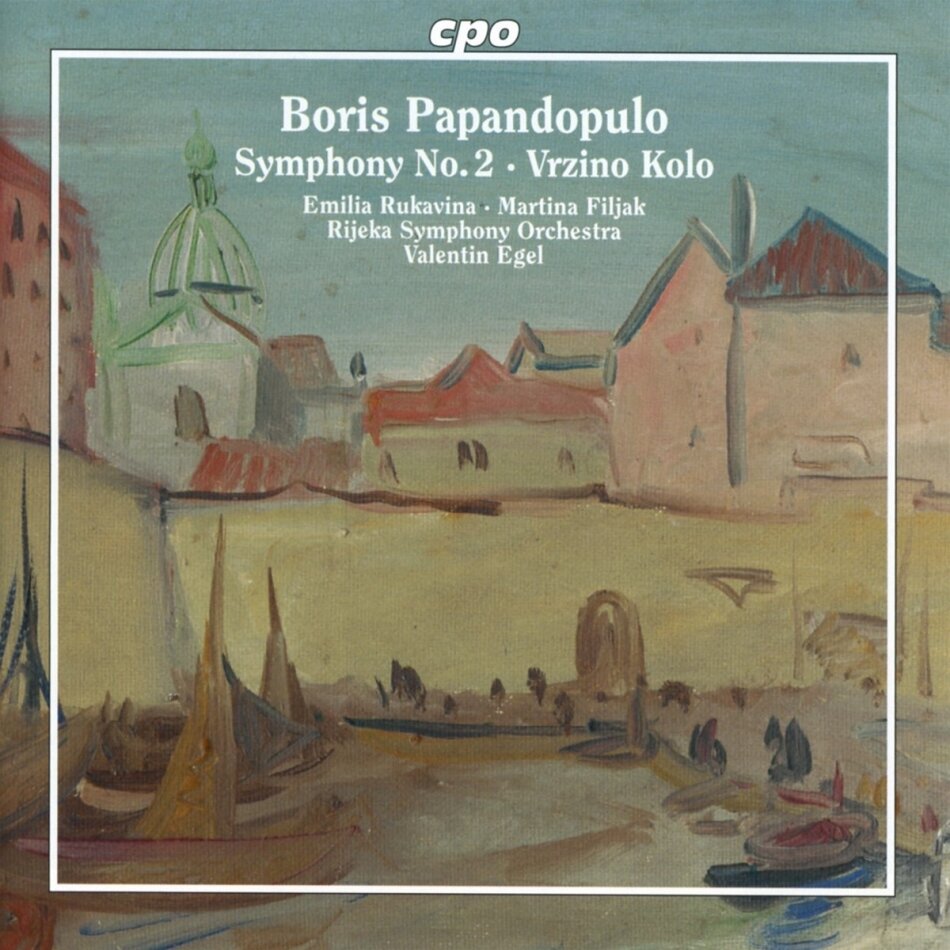 Emilia Rukavina & Boris Papandopulo (1906-1991) - Symphony No.2 - Vrzino Kolo