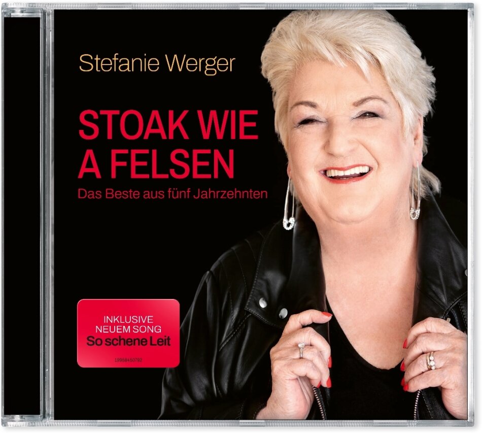 Stefanie Werger - Stoak wie a Felsen - Das Beste aus fünf Jahrzehnte