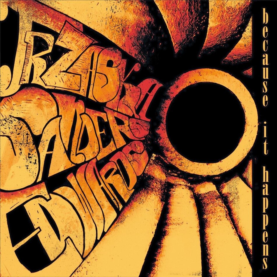 Mikolaj Trzaska, John Edwards & Mark Sanders (Jazz) - Because It Happens LP
