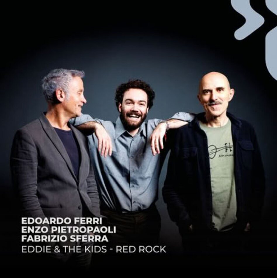 Eddie & The Kids, Edoardo Ferri, Enzo Pietropaoli & Fabrizio Sferra - Red Rocks