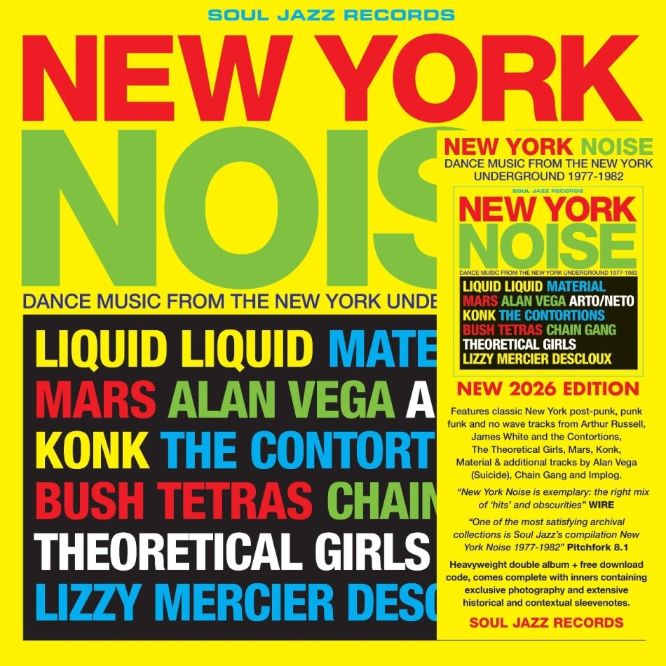 New York Noise - Dance Music from the New York Underground 1978-82 2026 Reissue, Soul Jazz Records