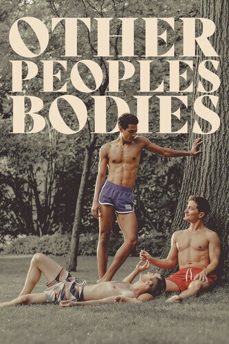 Other People's Bodies (2025)