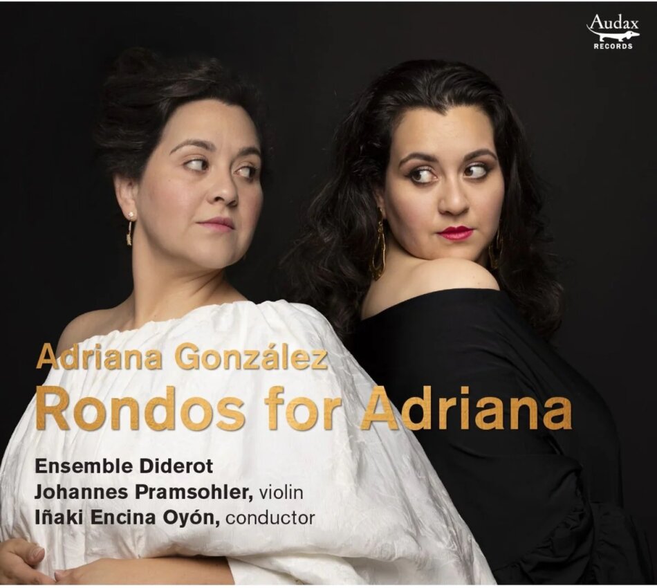 Ensemble Diderot, Ariana González, Inaki Encina Oyón & Johannes Pramsohler - Rondos For Adriana