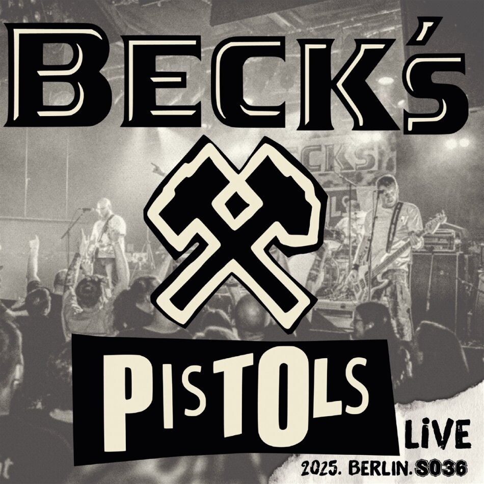 Beck's Pistols - Live.2025.Berlin.So36 2 10" Maxis