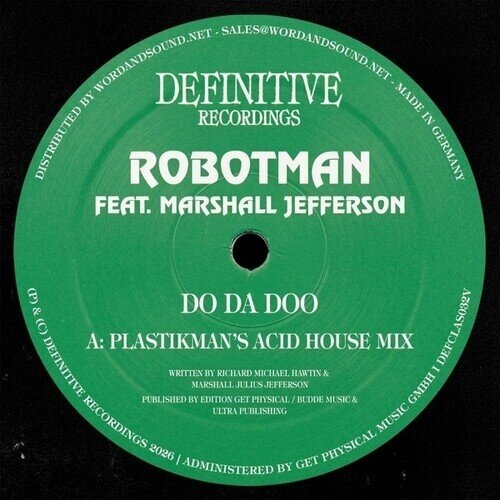 Robotman feat. Marshall Jefferson - Do Da Doo -Plastikman S Acid House Mix/DJ Minx Rmx 12" Maxi