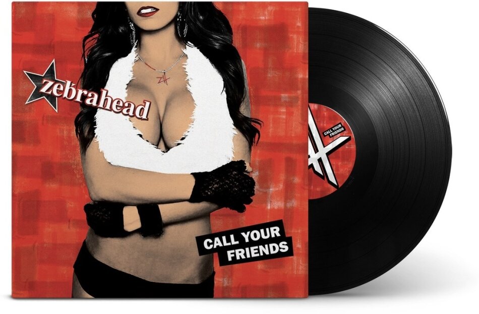 Zebrahead - Call Your Friends 2026 Reissue, Rude Records, LP