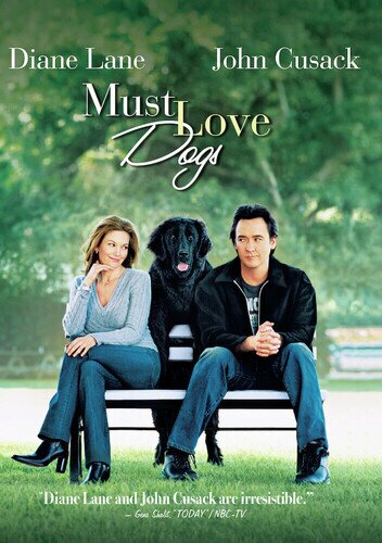 Must Love Dogs (2005)