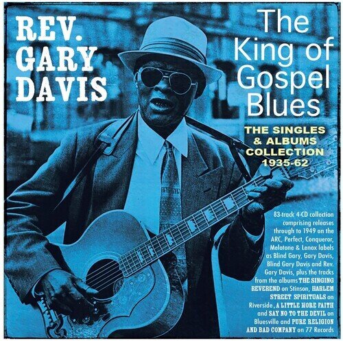 Gary Davis - King Of Gospel Blues: The Singles & Albums Acrobat, 4 CDs