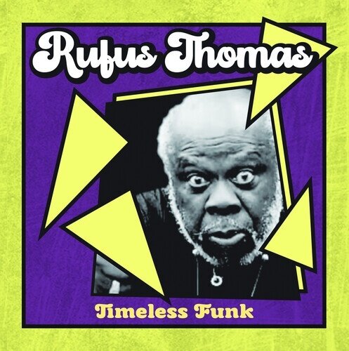 Rufus Thomas - Timeless Funk 2026 Reissue, Manufactured On Demand, CD-R