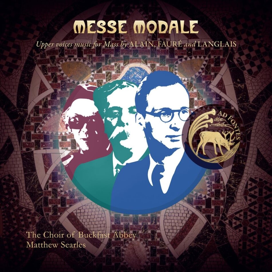 Buckfast Abbey Choir, Jehan Alain (1911-1940), Gabriel Fauré (1845-1924), Jean Langlais (1907-1991) & Matthew Searles - Messe Modale - Upper Voices Music For Mass By