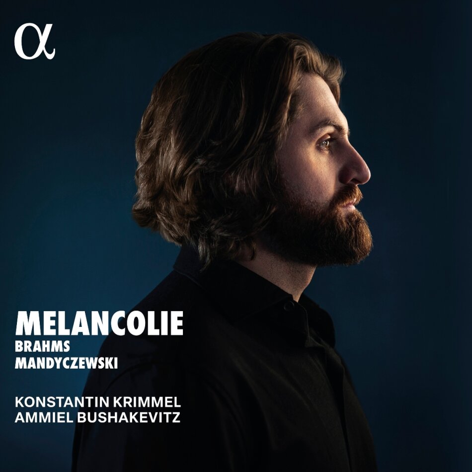 Johannes Brahms (1833-1897), Eusebius Mandyczewski 1857-1929, Konstantin Krimmel & Ammiel Bushakevitz - Melancolie