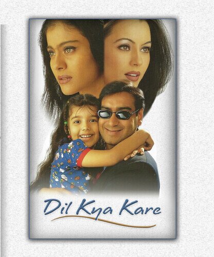 Dil Kya Kare (1999)