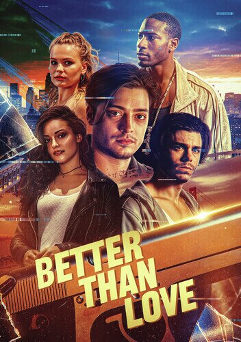 Better Than Love (2019)