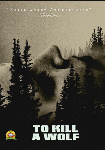 To Kill a Wolf (2024)