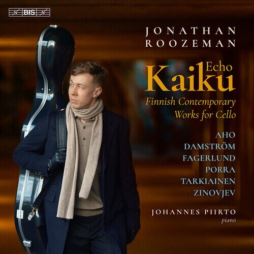 Kalevi Aho (*1949), Damström, Sebastian Fagerlund (*1972), Lauri Porra (Stratovarius), … - Kaiku (Echo) - Finnish Contemporary Works For Cello