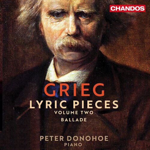 Edvard Grieg (1843-1907) & Peter Donohoe - Lyric Pieces Vol. 2, Ballade 2 CDs