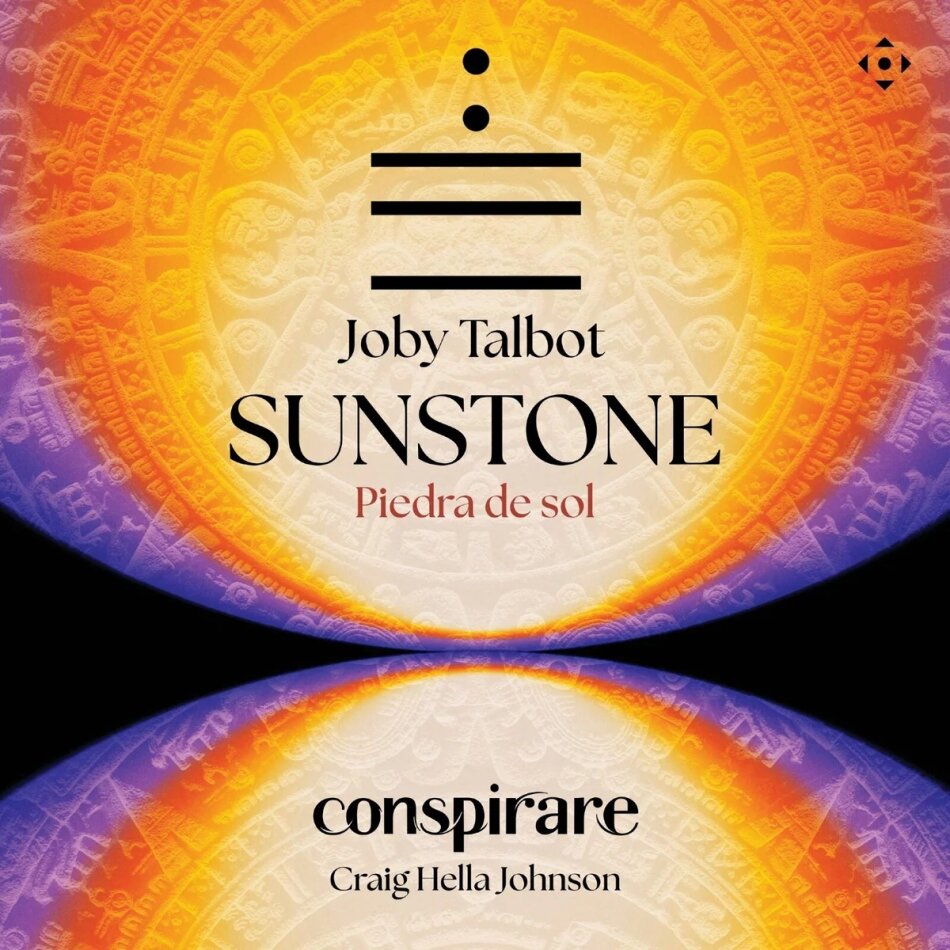 Craig Hella Johnson, Conspirare, Thomas Burrit & Joby Talbot - Piedra De Sol (Sunstone)
