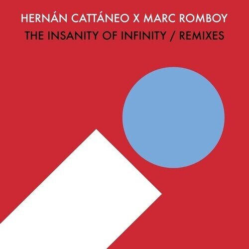 Hernan Cattaneo & Marc Romboy - The Insanity Of Inifinty Red Color Vinyl, LP