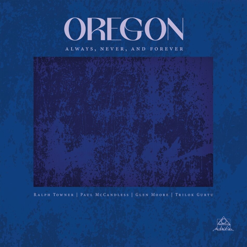 Oregon - Always Never And Forever 2026 Reissue, Q-Rious Music, LP