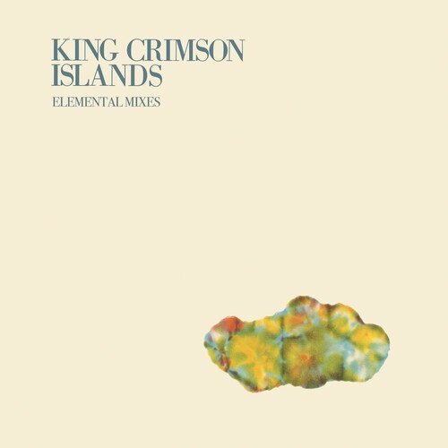 King Crimson - Islands - Elemental Mixes 2026 Reissue, Panegyric, LP