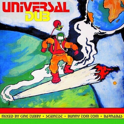 King Tubby, Scientist, Barnabas & Bunny Tom Tom - Universal Dub LP
