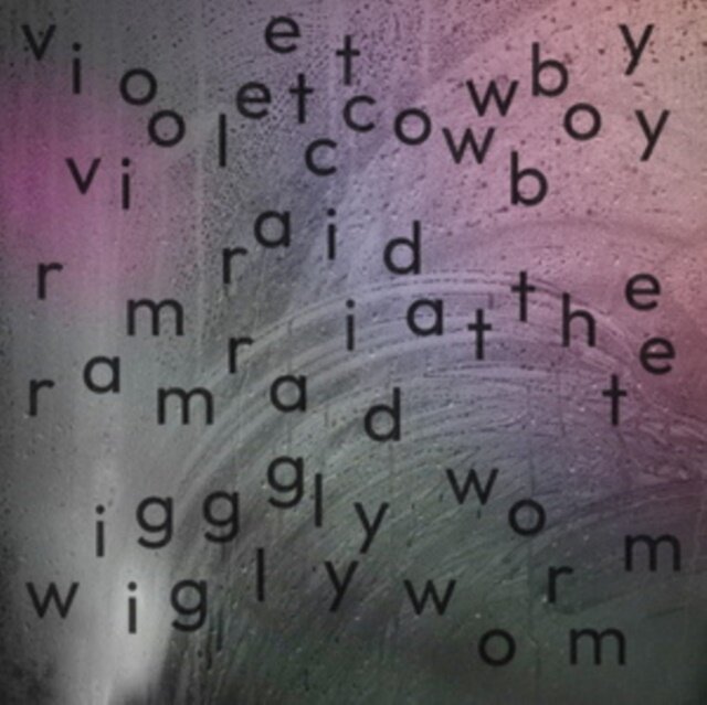 Violet Cowboy - Ramraid at the Wiggly Worm