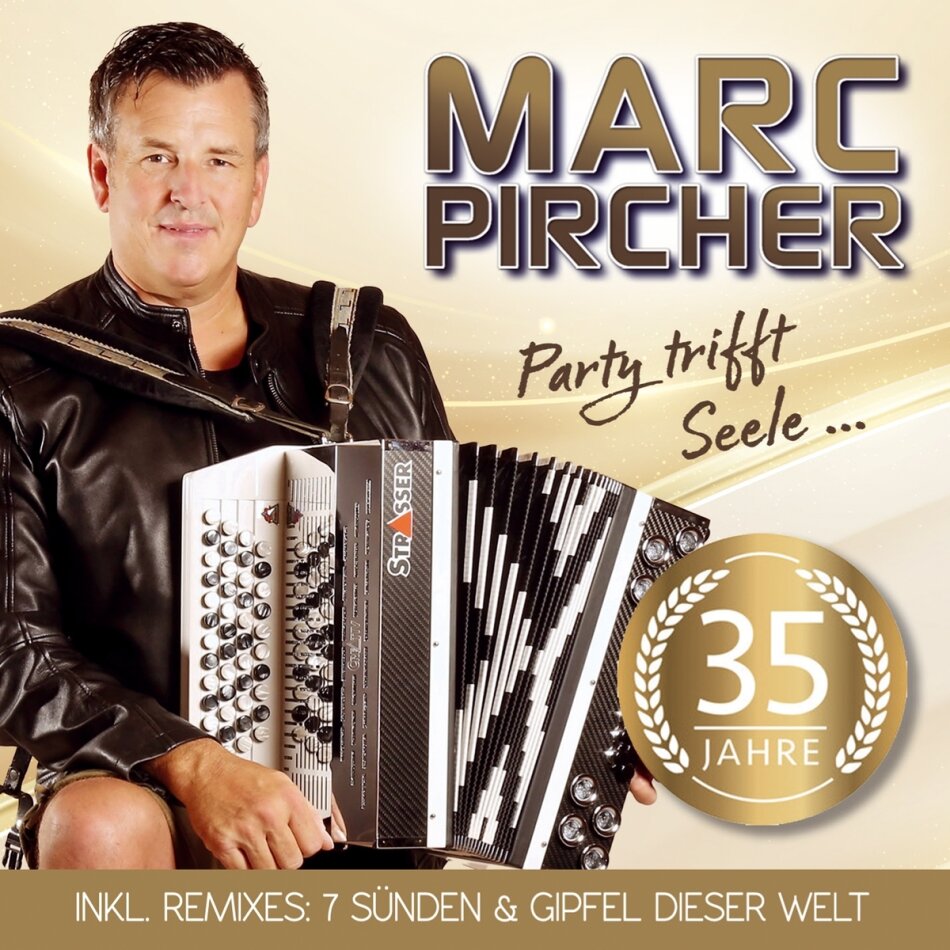 Marc Pircher - Party trifft Seele.35 Jahre