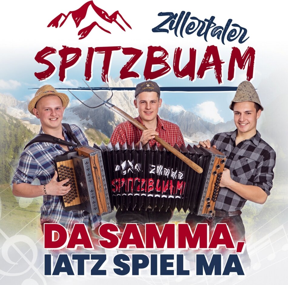 Zillertaler Spitzbuam - Da samma, iatz spiel ma