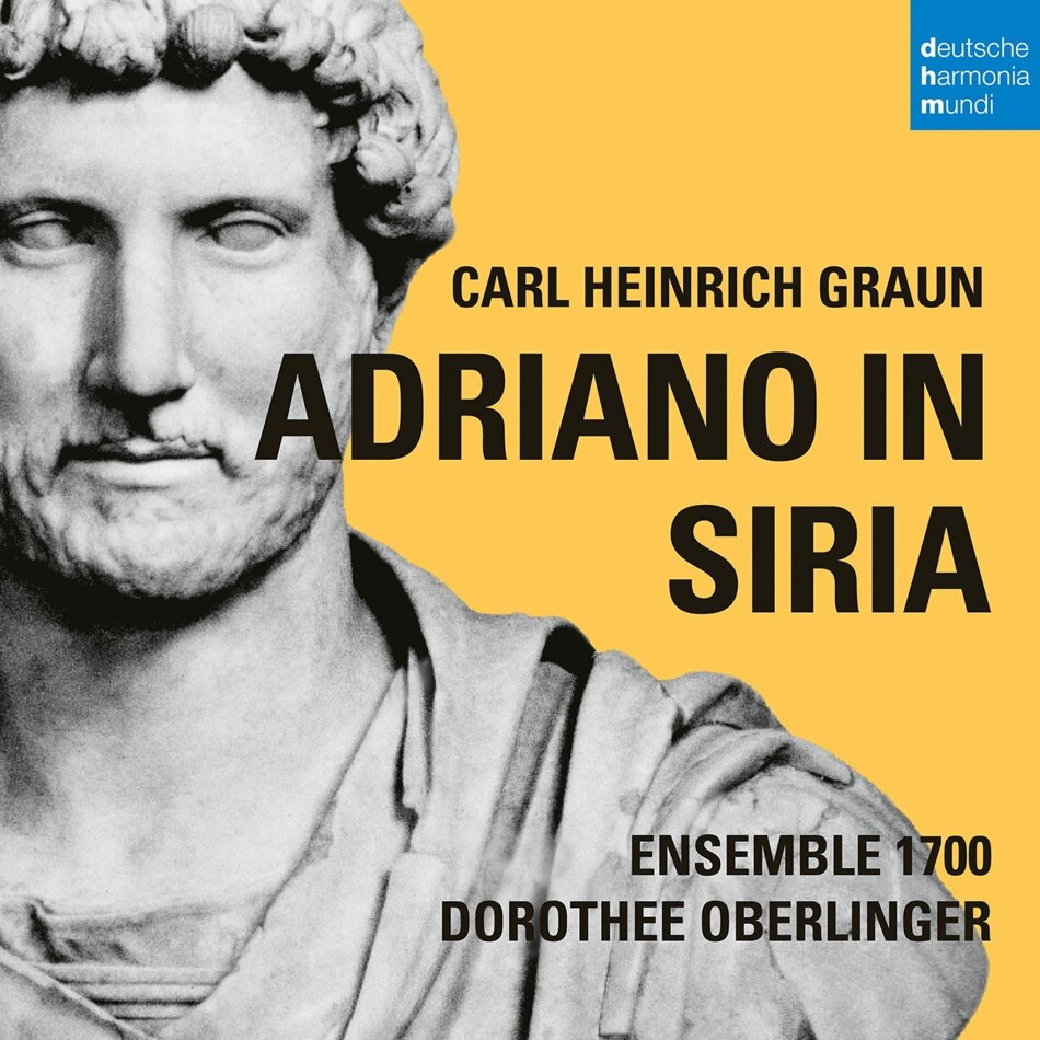 Carl Heinrich Graun (1704-1759), Dorothee Oberlinger, Valer Sabadus, Bruno de Sá, … - Adriano In Siria 3 CD