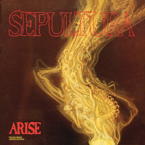 Sepultura - Arise - Rough Mixes 140 Gramm, Scott Burns Mix, Édition Limitée, LP