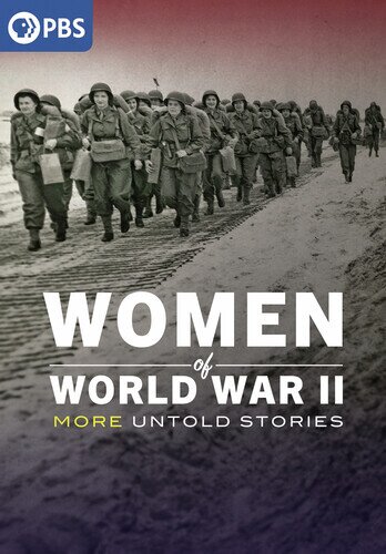 Women of World War II: The Untold Stories (2025)