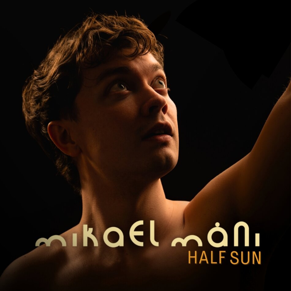 Mikael Mani - Half Sun