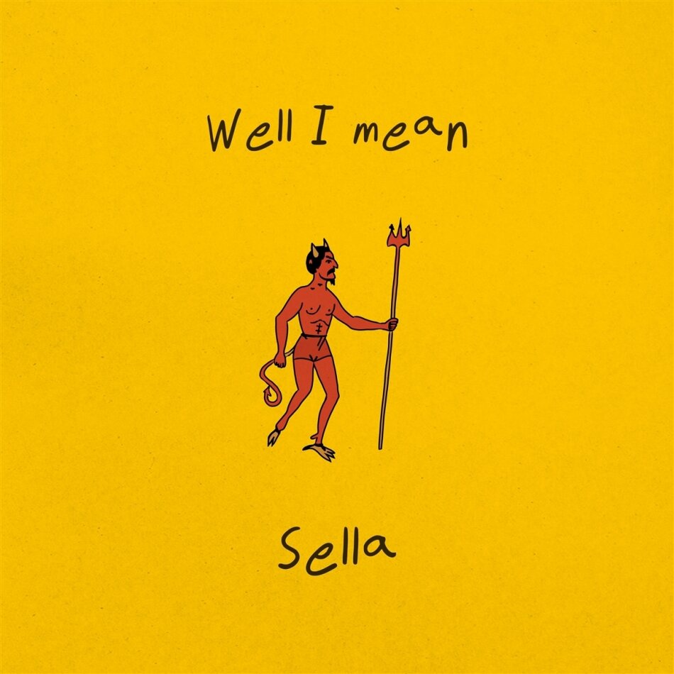 Sella - Well I Mean LP