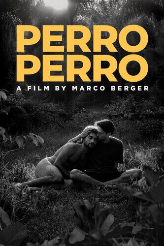 Perro Perro (2025) n/b