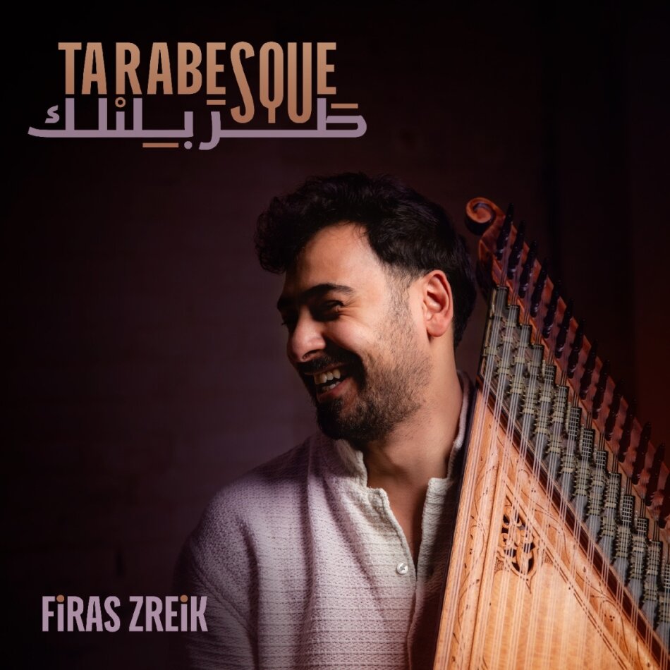 Firas Zreik - Tarabesque LP