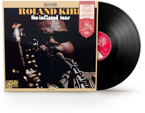 Rahsaan Roland Kirk - Inflated Tear 2026 Reissue, Rhino Reserve, Audiophile, Édition Limitée, LP