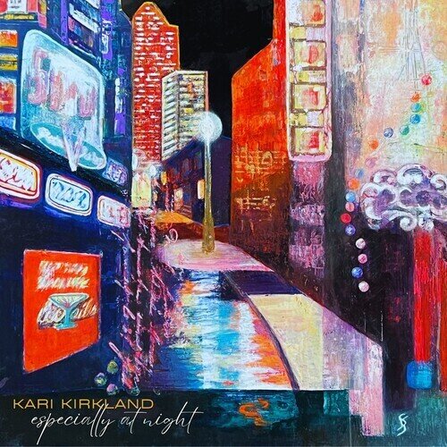 Kari Kirkland - Especially At Night LP