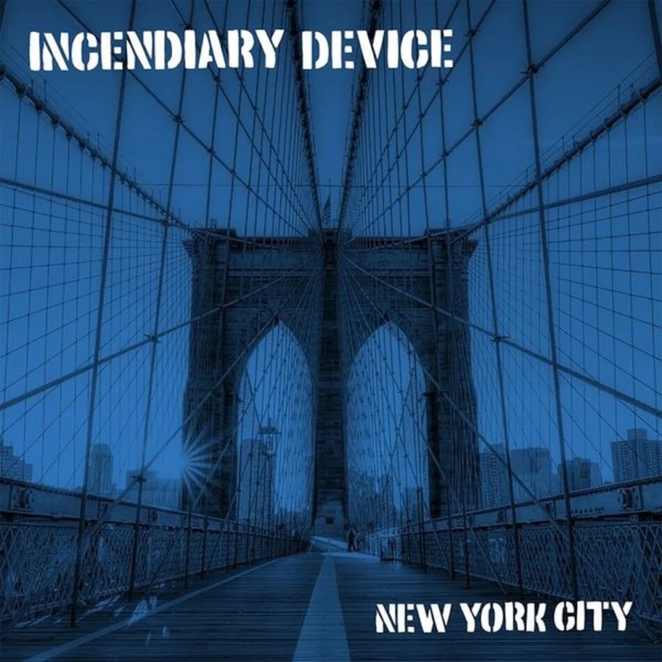 Incendiary Device - New York City